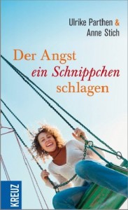 Buch-Cover: Der Angst ein Schnippchen schlagen